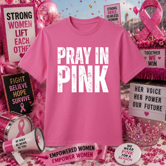 Pray in Pink – Breast Cancer Awareness DTF Transfer – by Ink Rush – Premade Transfers – Breast Cancer Awareness, Apparel