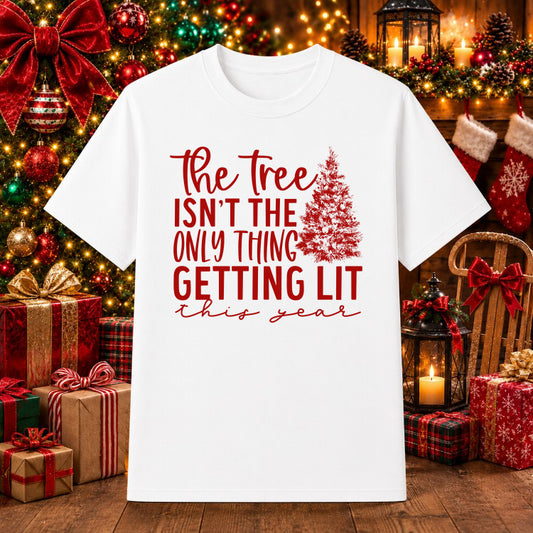 Tree Getting Lit This Year – Christmas DTF Transfer – by Ink Rush – Premade Transfers – DTF Transfers, Apparel