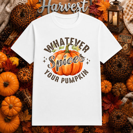 Whatever Spices Your Pumpkin – Fall DTF Transfer – by Ink Rush – Premade Transfers – Fall, Apparel Printing